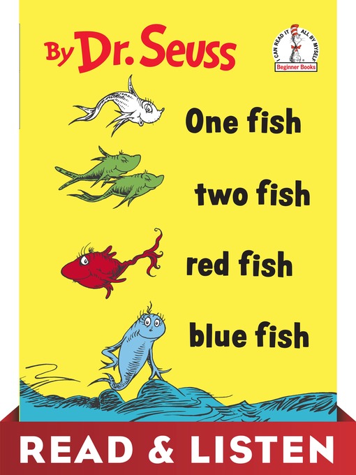 Title details for One Fish Two Fish Red Fish Blue Fish by Dr. Seuss - Available
